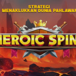 Strategi Menaklukkan Dunia Pahlawan